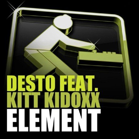 Desto Feat. Kitt Kidoxx - Element (2011)