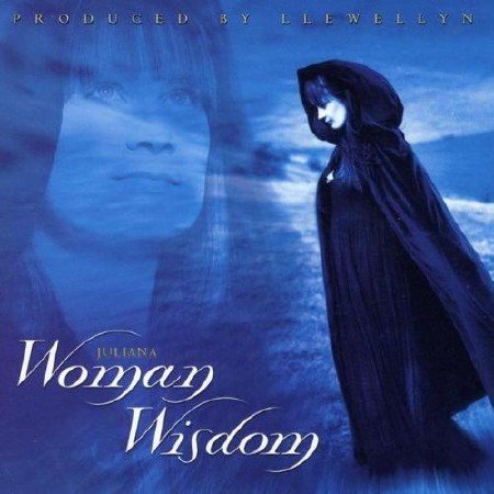 Juliana - Woman Wisdom (2002)