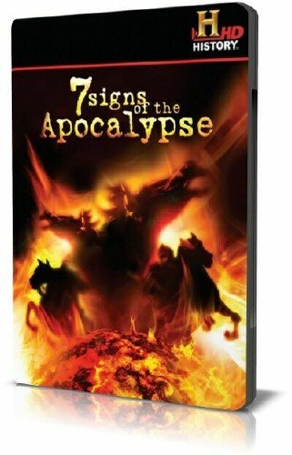 History Channel: 7 ������ ������������ / History Channel: 7 Signs of the Apocalypse (2008) HDTVRip