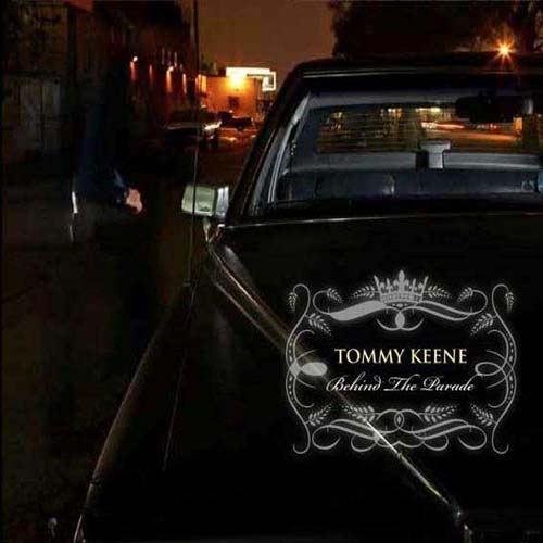Tommy Keene - Behind the Parade (2011)