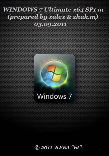 WINDOWS 7 Ultimate x64 SP1 m (prepared by xalex & zhuk.m) 03.09.2011