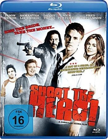 ����������� ����� / Shoot the Hero (2010) HDTVRip 700 mb