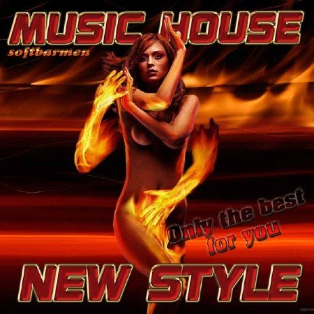 VA - Music House New Style (2011)