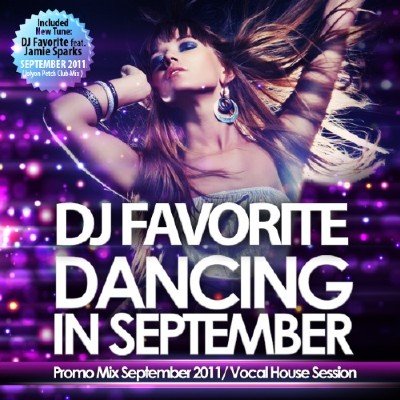 Dj Favorite - Dancing In September (2011)