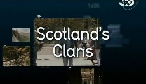 ����� ��������� / Scotland`s Clans (2007) SATRip (12 ����� �� 12)