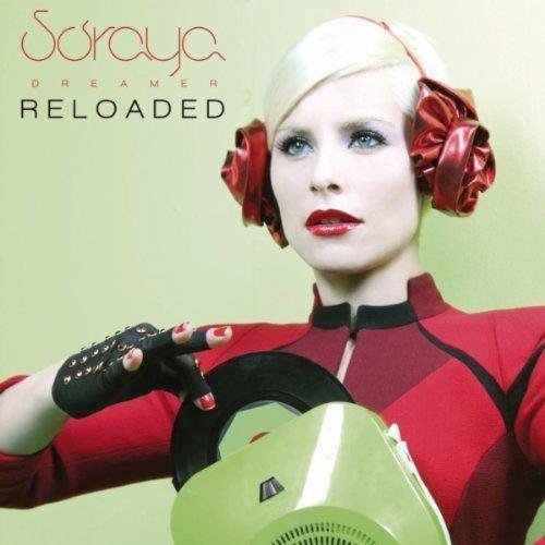 Soraya - Dreamer Reloaded (2011)