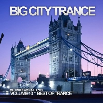 VA Big City Trance Volume 13 (2011)