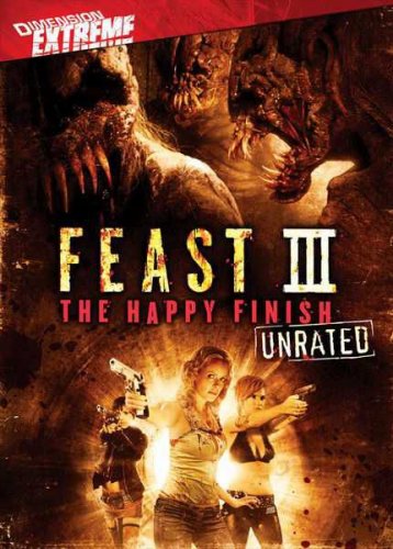  3:   / Feast 3: The Happy Finish (2009) DVDRip    