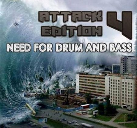 Need For Drum And Bass Attack Edition 4 (2011)