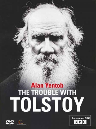 BBC: ������� �� ��������. � ������ � ����� ����� / BBC: The Trouble with Tolstoy (2011) TVRip