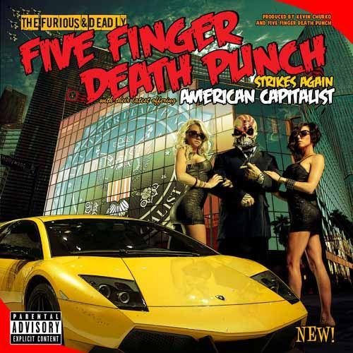Five Finger Death Punch - American Capitalist (2011)