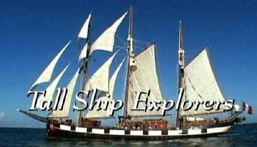 ������������� / Tall Ship Explorers (2005) SATRip (��� 8 ��������)