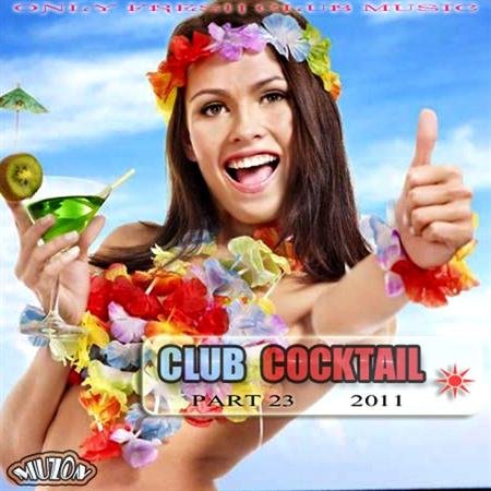 VA - Club Cocktail part 23 (2011)