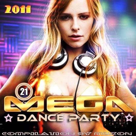 VA - Mega Dance Party 21 (2011)