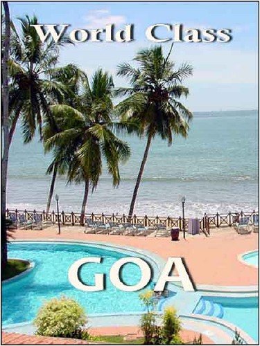 ������ �����. ����� ��� / World Class. India Goa (2010) HDTV
