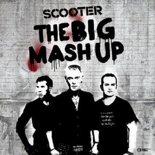 Scooter - The Big Mash Up - 2CD (2011)