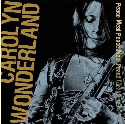 Carolyn Wonderland - Peace Meal (2011)
