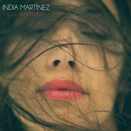 India Martinez - Trece Verdades [2011]