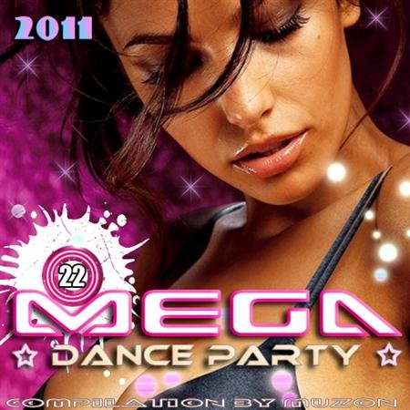 VA - Mega Dance Party 22 (2011)