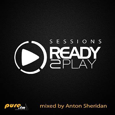 Anton Sheridan - Ready2Play Sessions 001 (2011)