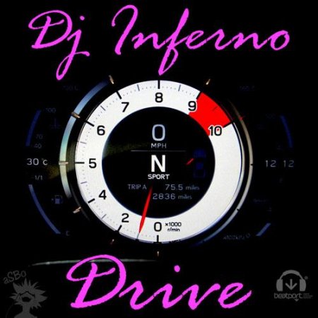 DJ Inferno - Drive (2011)