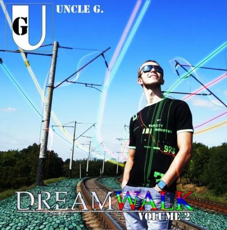 Dreamwalk vol.2 (Mixed by Uncle G.) (2011)