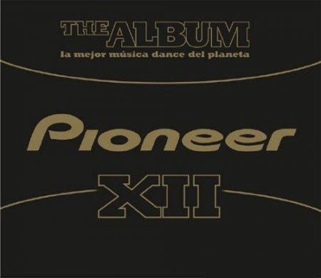 Pioneer The Album Vol.12 (2011)