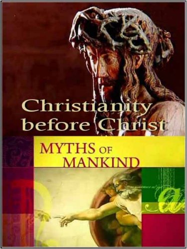 ���� ������������: ������������ �� ������ / Christianity before Christ (2006) SATRip
