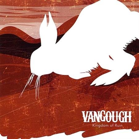 Vangough - Kingdom of Ruin (2011)