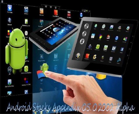 Android Stacks Appendix 0.5.0.2002 Alpha - ����� Windows ��� Android