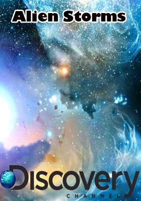 Discovery. ���������� ������� / Discovery. Alien Storms (2010) DVDRip 