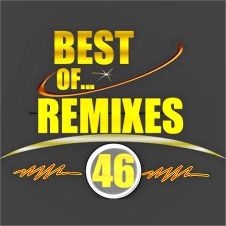 VA - Best of...Remixes 2011 vol.46 (2011)