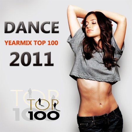 VA - Dance Yearmix Top 100 (2011) 