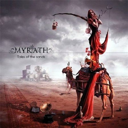 Myrath - Tales Of The Sands  (2011) FLAC