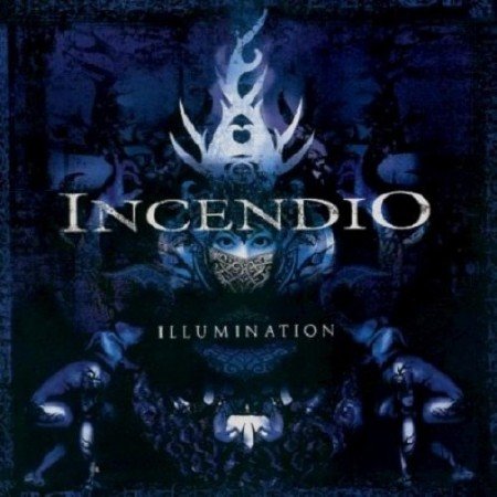 Incendio - Illumination (2001)