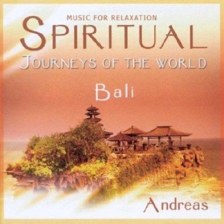 Andreas - Spiritual Journeys of the World - Bali (2007)