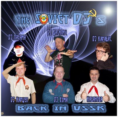 ������� The Soviet DJs - Back In USSR Mix (2011)