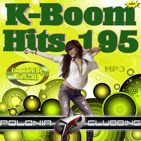 VA - K-Boom Hits Vol.195 (2011)