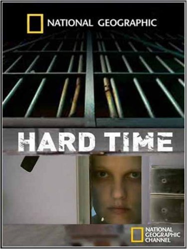 �������� ���������. ������� ������� / Hard Time. Women On Lockdown (2010) SATRip