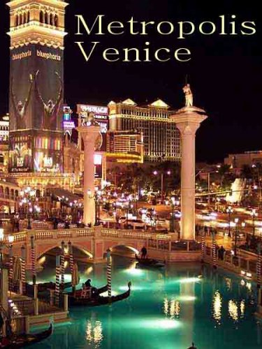 ����������. ������� / Metropolis. Venice (2011) HDTV