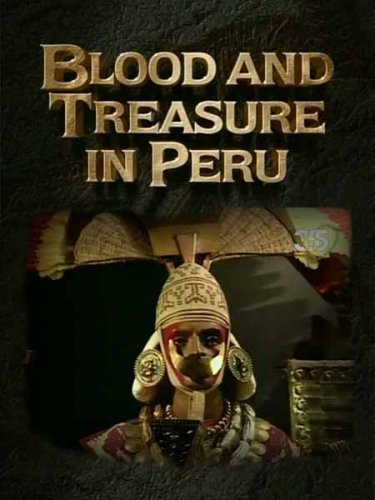 ����� ���������. ����� � ��������� ���� / Blood and treasure in Peru (1997) SATRip