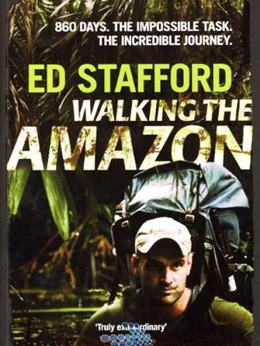 ������ �� ��������: �� �������� �� ��������� / Walking the Amazon (2011) SATRip
