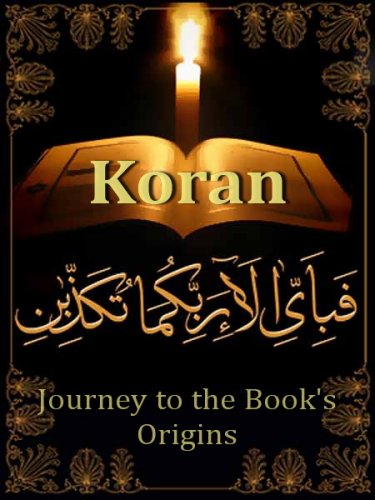 ������� �����������. ����� - � ������� ����� / Koran - Journey to the Book's Origins (2010) SATRip