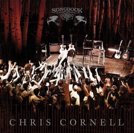 Chris Cornell - Songbook. Live (2011)