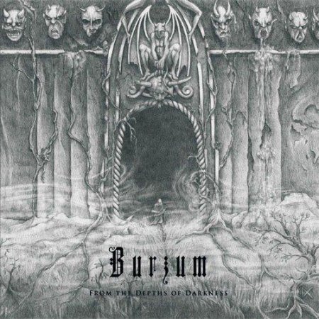 Burzum - From The Depths Of Darkness (2011)