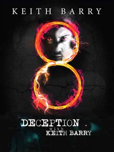 ������� � ����� ����� / Deception with Keith Barry (2011) SATRip