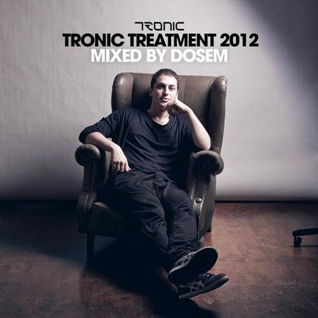 VA - Tronic Treatment 2012: Mixed By Dosem (2011) 