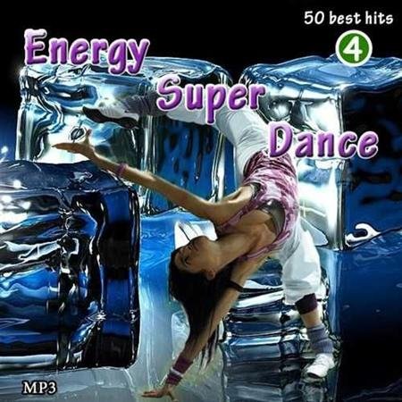 VA - Energy Super Dance Vol.4 (2011)