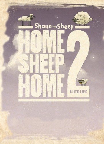 Home Sheep Home 2: A Little Epic (2011/ENG)