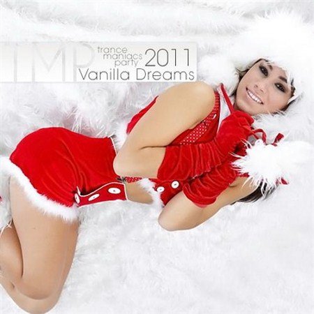 TMP: Vanilla Dreams 2011 2/2 (2011)